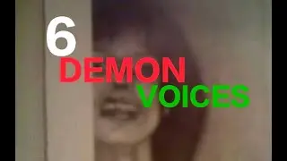 Real 6 demon Voices from the Anneliese Michel Exorcism | Actual Demonic Audio 