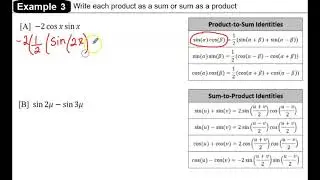 U7L6 Ex.3A: Rewrite Expressions With Product Sum Identities