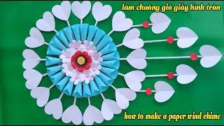 Hướng dẫn cách làm chuông gió giấy hình tròn - Instructions on how to make a paper wind chime