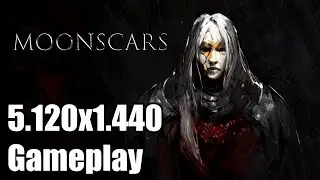 Moonscars Ultrawide Gameplay [5120x1440] [32:9]