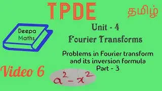 Problems  in fourier transform and inverse fourier transform part 3