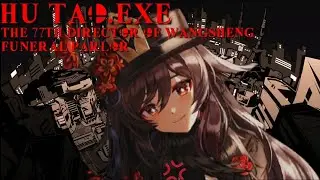 THE GENSHIN IMPACT HU TAO EXPERIENCE.EXE