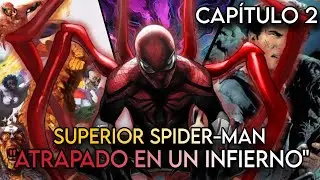 SUPERIOR SPIDER-MAN EN MARVEL ZOMBIES / CAPITULO 2