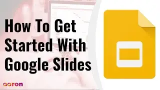 How To Get Started With Google Slides