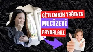 Kilosu 500 TL ! | Çitlembik Yağının Şaşırtan Faydaları