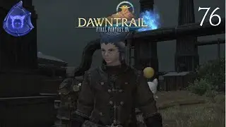 Let's Play Final Fantasy XIV: Dawntrail (Stream Edit) - Episode 76: Dress For Success