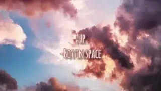 7up - Boy In Space [Lyrics]