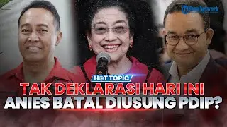 🔴Tak Disebut! PDIP Batal Deklarasikan Anies-Rano Hari ini, Andika Perkasa Maju Pilgub Jateng