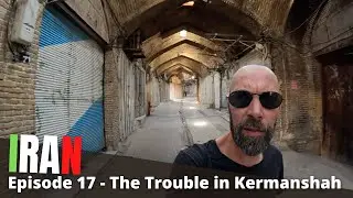 Into The Heart of Kurdish Iran... Trouble in Kermanshah?