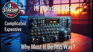 🔴Modern HF Amateur Radios Are a Mess: Overpriced, Overcomplicated & Missing the Mark!