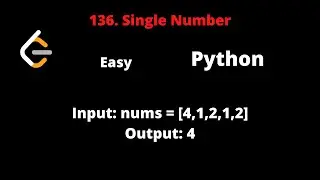 LEETCODE 136 SINGLE NUMBER PYTHON