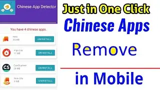 HOW TO REMOVE ALL CHINESE APPS NOW