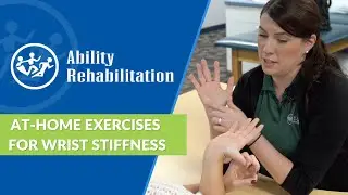 At-Home Exercises for Wrist Stiffness