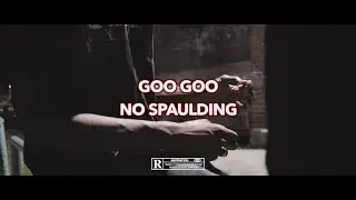 Goo Goo - No Spaulding (Official Video) Shot By FFz 4k