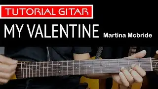 My Valentine - Martina McBride | Tutorial Gitar Gampang