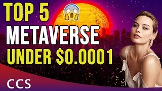 🔥 Top 5 Metaverse Crypto under $0 0001 🔥 - Ready to Pump in 2022