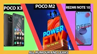 Poco X3, Redmi Note 10 and Poco M2 All Details Leaks and Rumours!!!🔥