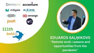 Remote work: Lessons and opportunities from the pandemic by Eduards Salnikovs from Ness @ DevClub.lv