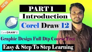 Mastering CorelDRAW  Complete Tutorial for Beginners | Tips & Tricks | Learn Graphics Designing