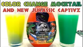Color Change Mocktail + Jurassic World Captivz Color Change Surprise Egg!