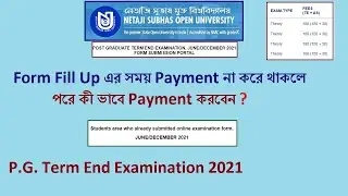 Online Payment Process for NSOU P.G Term End 2021 Exam Form Fill Up