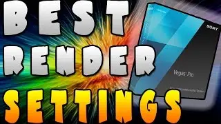 1080p 60fps Sony Vegas Render Settings | 2017