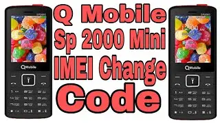 Q Mobile Sp 2000 Mini IMEI Change Code 2021 | Q Mobile Sp 2000 Mini IMEI Change Without Computer