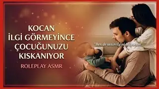 ASMR 😍 Your Husband is Jealous of Your Child 🥰 Roleplay 