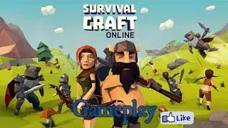 Gameplay-Survival Craft Online