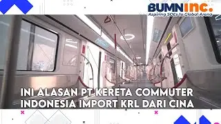 Ini Alasan PT Kereta Commuter Indonesia Import KRL Dari Cina