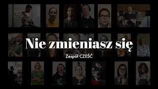 Cześć - Nie zmieniasz się