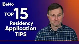 Top 15 Residency Application Tips | BeMo Academic Consulting 