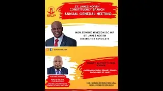 St. James North Constituency Branch Annual General Meeting