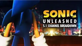 Sonic Unleashed - Opening Cutscene (5.1 Channel Breakdown)