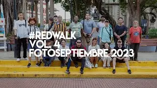 #RedWalk | Fotoseptiembre 2023
