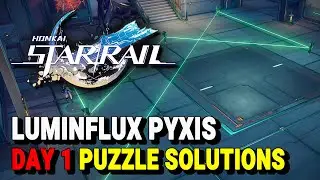 Honkai Star Rail LUMINFLUX PYXIS Puzzle Solutions (Day 1)