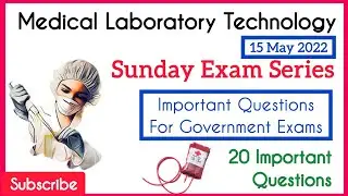 Sunday Exam Special MCQs 🎯 Medical lab Technician Government Exams Preparation 2022 🧫 MLT Pathshala