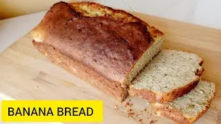 EASY BANANA BREAD RECIPE/How To Make Delicious Homemade Banana Bread/No Yeast/No Kneading#bread
