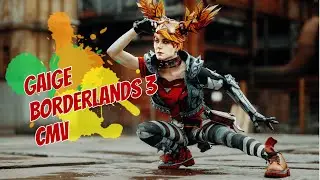 Borderlands 3 - Gaige - CMV