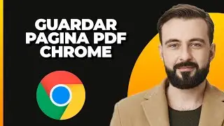 Cómo Guardar una Página Web como PDF en Google Chrome 2024 (Con Un Solo Click) - Sin Software
