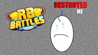 Rb battles destroyed me