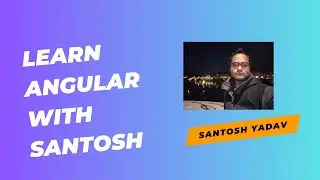 Learning Angular with Santosh - Adding Router and Product Store