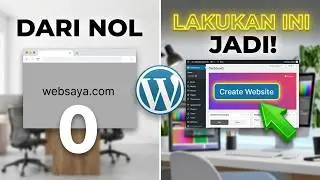 Cara Membuat Website WordPress dengan Mudah dan Cepat di Tahun 2023