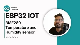ESP32 IOT - Connect BME280 sensor to ESP32