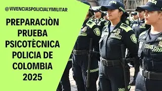 Preparation for the Colombian Police Psychotechnical Test 2025