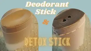 How to Make Natural Deodorant & Detox Stick