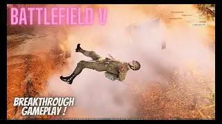 Battlefield V | | Breakthrough Game Play  | Highlights | Part -25