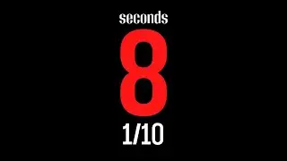8 Seconds in 10 rounds / Interval Timer / Workout Timer