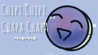 Chipi Chipi Chapa Chapa meme
