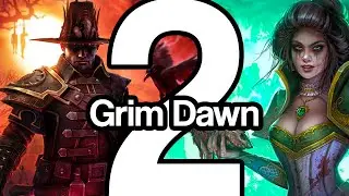 Changes I want to see in Grim Dawn 2!